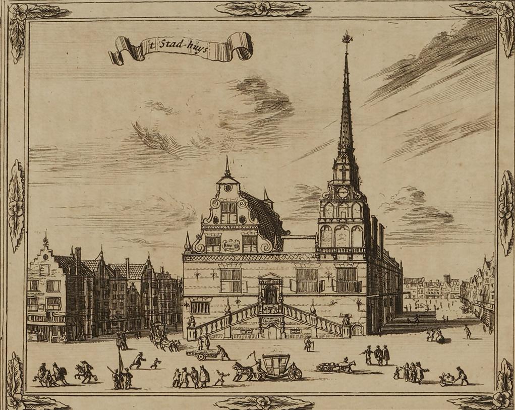 Het Stadhuis aan de Hoogstraat rond 1690. Onderdeel van een serie Stadsgezichten. Vervaardigd door Jacobus Harrewijn. 